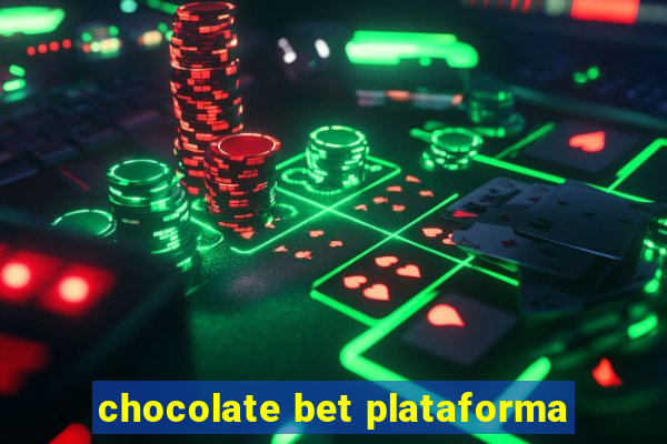 chocolate bet plataforma